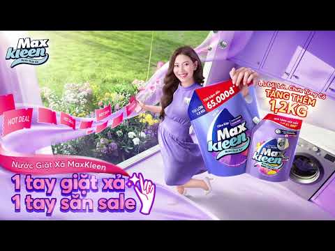 SĂN ƯU ĐÃI CỰC LỚN, SẠCH THƠM MỀM LÂU PHAI VỚI NƯỚC GIẶT XẢ MAXKLEEN!!!