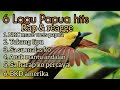 6 lagu papua hits. rap dan reagge.  terbaik. reagge papua. NRC,