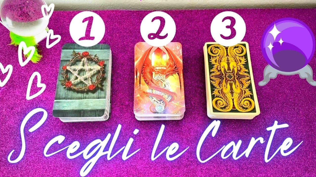 Cosa ti dirà e perché 💕🔮Tarocchi interattivi amore