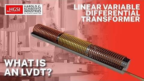 What is an LVDT? Linear Variable Differential Transformer Technology