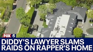 Sean 'Diddy' Combs' lawyer decries raids at rapper's homes, calls them 'excessive' use of military f