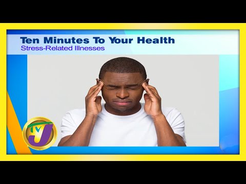 Stress-Related Illnesses: 10 Minutes to Your Health