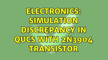 Electronics: Simulation discrepancy in Qucs with 2N3904 transistor
