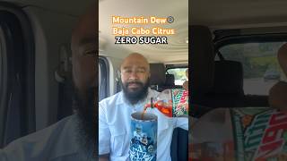 MTN DEW®️ ZERO SUGAR BAJA CABO CITRUS #drinkbang #zerosugar #mtndew #bajacabocitrus