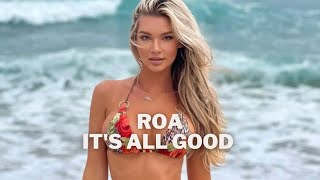 Roa - It's All Good | Studio PEPPER Sound ♪