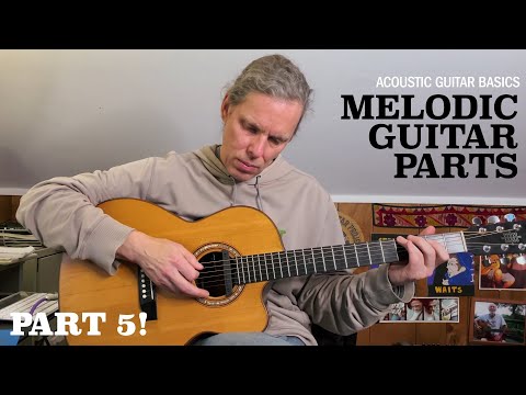 Guitar Basics: Making Your Accompaniment More Melodic, Part 5