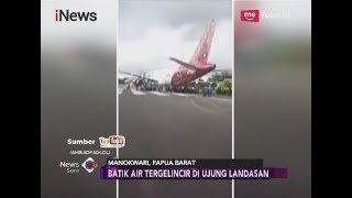 Video Amatir Pesawat Batik Air Tergelincir di Manokwari - iNews Sore 13/03