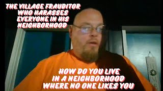 FRAUDITOR FRAUDITS HIS NEIGHBORHOOD LIBRARY FINDS OUT PEOPLE & POLICE WANT NOTHING 2 DO WITH HIM