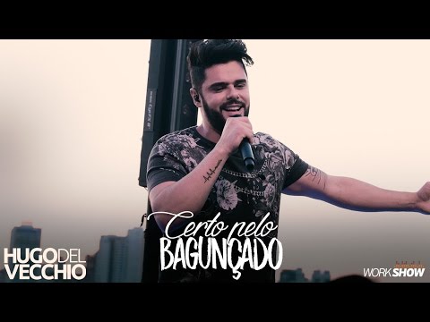 Certo pelo Bagunçado (Ao Vivo)