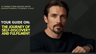 Your guide on the journey of self-discovery and fulfilment