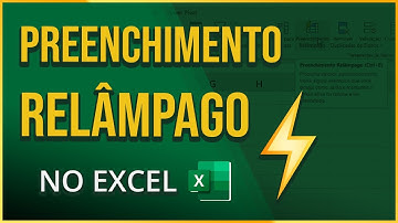 Como Usar o PREENCHIMENTO RELÂMPAGO no EXCEL - AULA PRÁTICA (Passo a Passo e Descomplicada)