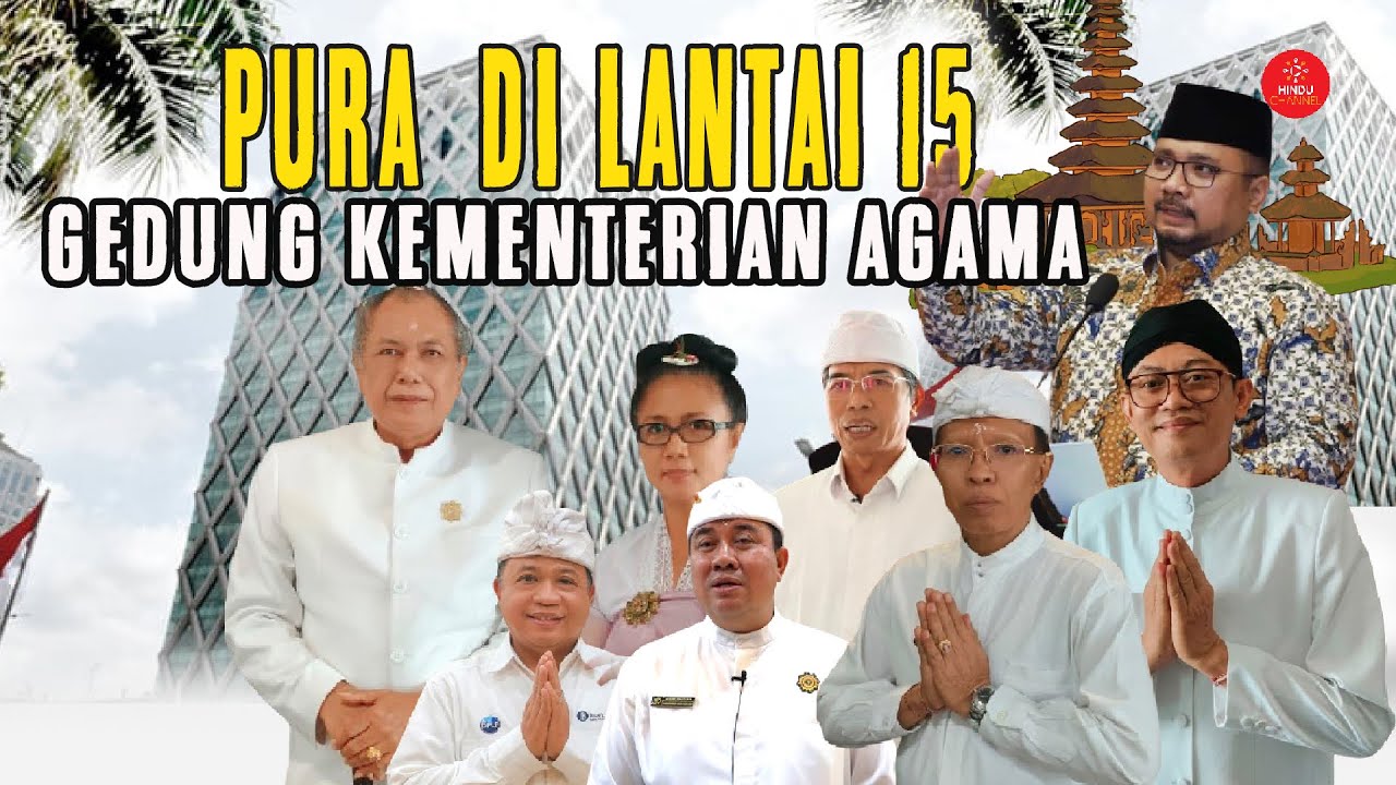 VIRAL!!! PURA DI LANTAI 15 KEMENTERIAN  AGAMA RI