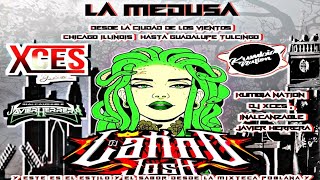 La Medusa / Dj Xces Ft Dj Latino Josh