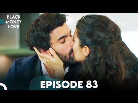 Black Money Love Episode 83 English Dubbed Kara Para Ask 