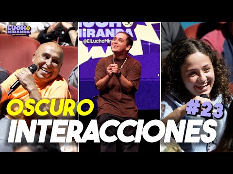 Lucho Miranda / Interacciones Oscuro