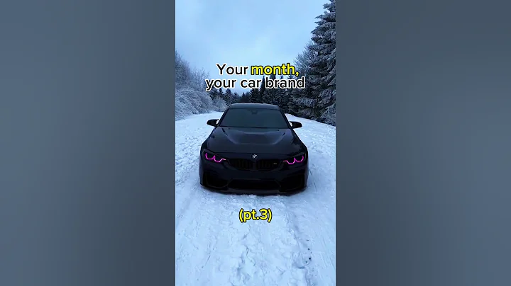 Your Month, your Car Brand // Pt.3