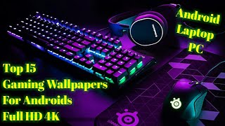 Top 15 Gaming Wallpapers For Android And PC 4K,HD    Downlod Link In Discription screenshot 4