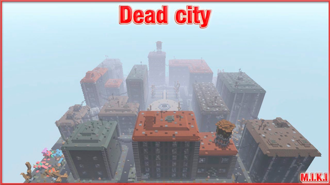 Карта майнкрафт мертвый город