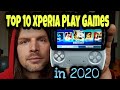 Top 10 Xperia Play games in 2020