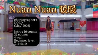Nuan Nuan (暖暖) line dance (Tutorial) 25/6/26