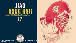 JIAD KANG HAJI Eps 17 Papanggihan di Vila