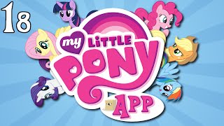 My Little Pony Mobile Game Episode 18 Just Too Silly