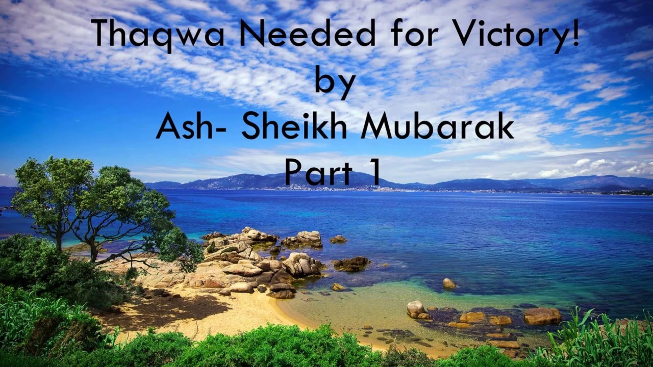 Thaqwa needed for Victory - Tamil bayan Sheikh Mubarak Part 01