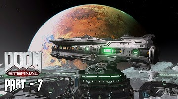 DOOM ETERNAL Walkthrough Part - 7 | MARS CORE | [1080P 60FPS] Full HD PC Gameplay | (No Commentary)