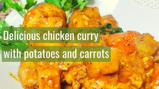 Delicious chicken curry with potatoes and carrots