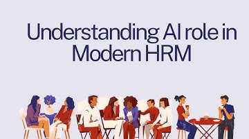 Understanding AI role in Modern HRM