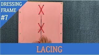 [VMI] PRACTICAL LIFE - Dressing Frames : Lacing and Bow - Care of Person
