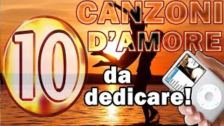 Video thumbnail of "Le più belle 10 canzoni d'amore"