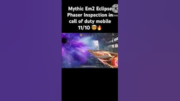 Mythic Em2 Eclipse phaser inspection in Call of duty mobile 🤯🔥#fyp #codmmythic