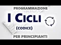 Come programmare da zero | I cicli (pratica) | Ep 04