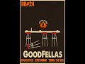 BB#24 " You're gonna like this guy.  He's a Goodfella"