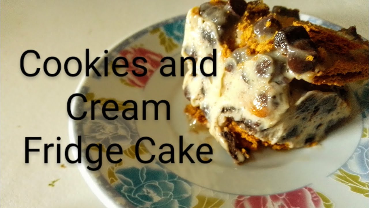 No Bake Cookies and Cream Fridge Cake Business Idea YouTube