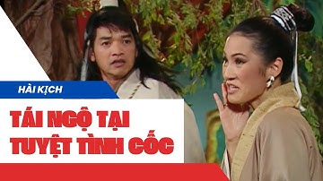 Cùng cười lăn lộn khi xem vở hài kịch đặc sắc Tái Ngộ Tại Tuyệt Tình Cốc với sự góp mặt của Hồng Đào