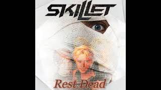 Skillet - Rest Dead (Inside)