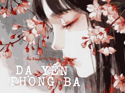 DẠ YẾN PHONG BA/ 夜宴风波  - Âm Khuyết Thi Thính (ft. Vương Tử Ngọc)/ 音阙诗听 (ft.王梓钰)
