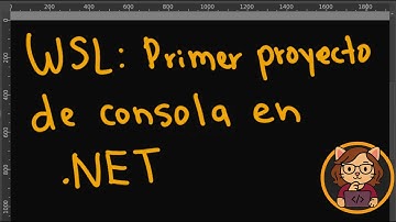 Tu Primera App  NET en Linux con WSL y VS Code Guía para Principiantes