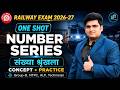 RRB Railway 2026-27 | Reasoning Number series One Shot | Complete Concept + Practice | Deepak Sir