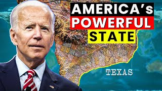 Why Texas Is Becoming Most Powerful American State