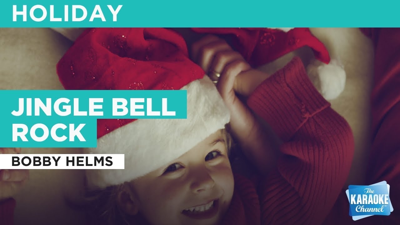 Jingle Bell Rock Bobby Helms Karaoke with Lyrics YouTube