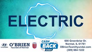 Go Electric | O'Brien Hyundai of Normal