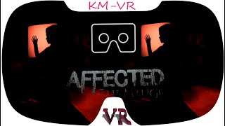 AFFECTED part3 VR HORROR VIDEO