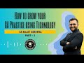 How to grow your CA Practice using Technology - Part 2 - Leverage Google Contacts to Organise