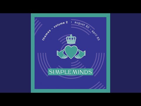 Simple Minds - Soundtrack For Every Heaven