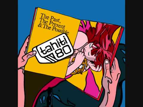 Tahiti 80 - Easy