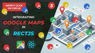 How to detect a click on Circle in Google Maps API Using React | Integrate GMap in ReactJS | Hindi