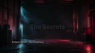 Eclipse Wave - The Prophecy